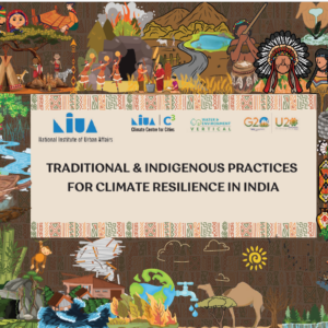 Traditional & Indigenous Practices for Climate Resilience in India