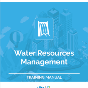 Water Resources Management – Training Manual